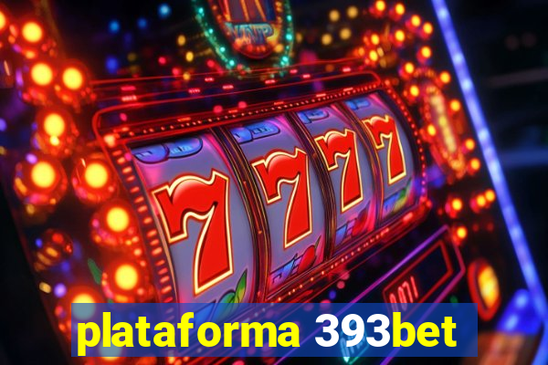 plataforma 393bet